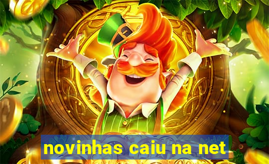 novinhas caiu na net